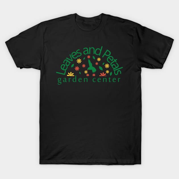 Leaves and Petals Garden Center T-Shirt by jazzworldquest